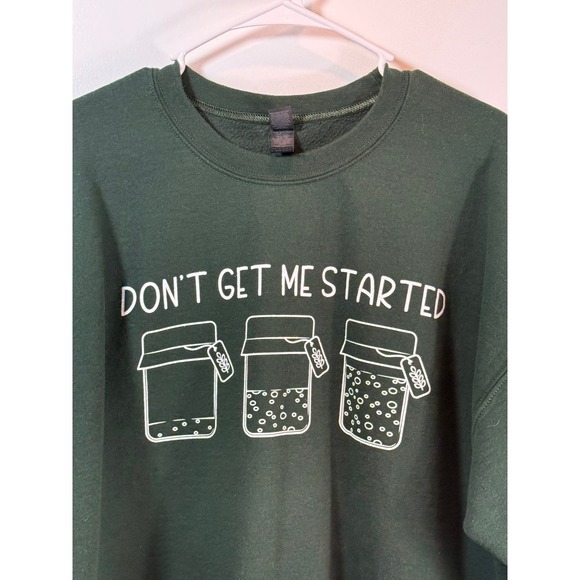 Dont Get Me Started Sourdough Green Graphic Sweatshirt XL Womens Crewneck - Picture 2 of 10